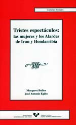 Tristes espectáculos: las mujeres y los alardes de Irun y Hondarribia